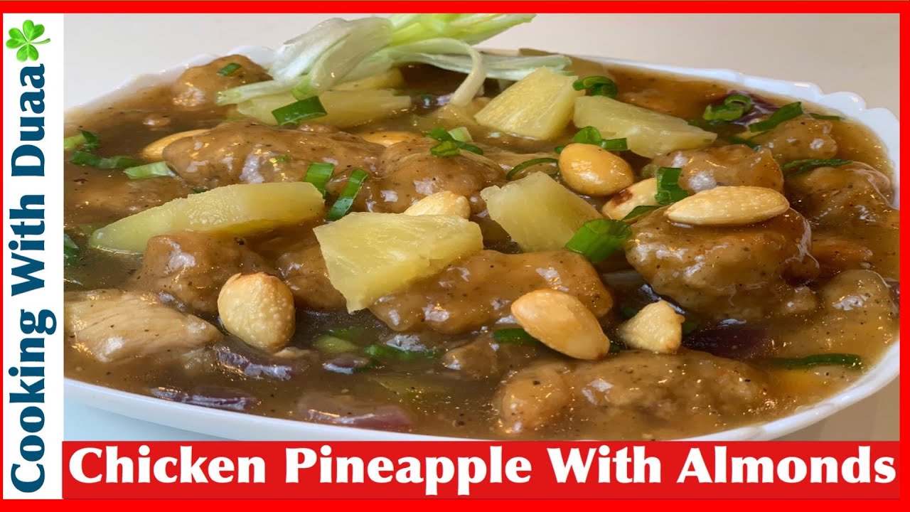 Chicken with pineapple and almonds